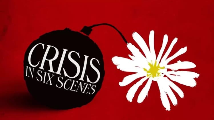 Crisis in Six Scenes Poster