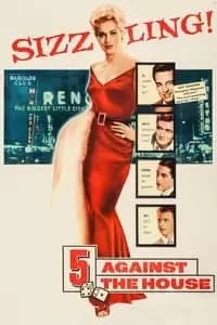 5 Against the House