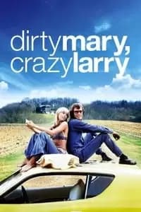 Dirty Mary Crazy Larry