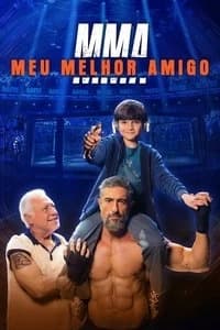 MMA: Meu Melhor Amigo