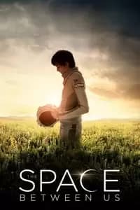 The Space Between Us