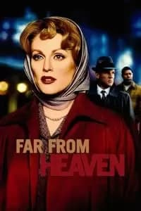Far from Heaven