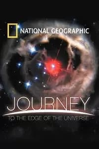 Journey to the Edge of the Universe