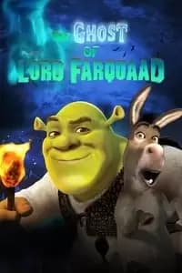 Shrek: The Ghost of Lord Farquaad