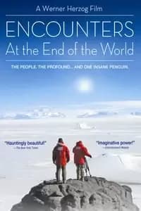 Encounters at the End of the World