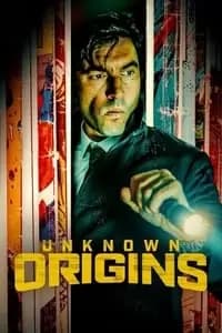 Unknown Origins