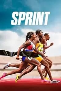 Sprint: The World's Fastest Humans