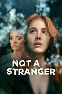 Not a Stranger
