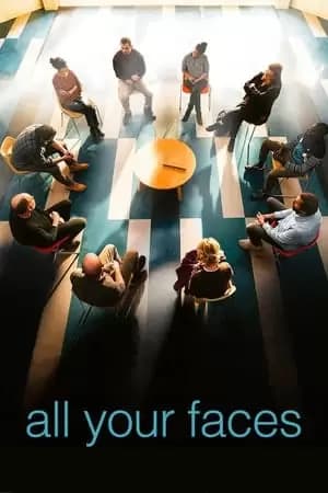 All Your Faces Poster