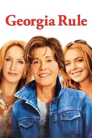 Georgia Rule Poster