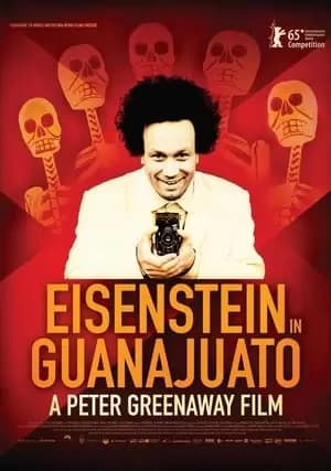 Eisenstein in Guanajuato Poster