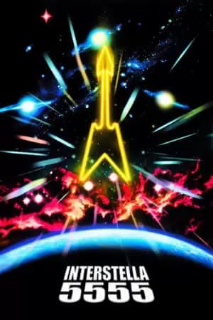 Interstella 5555: The 5tory of the 5ecret 5tar 5ystem Poster