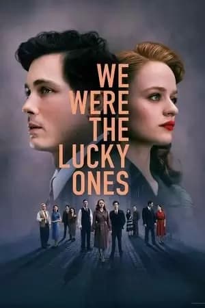 We Were the Lucky Ones Poster