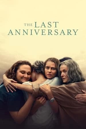 The Last Anniversary Poster