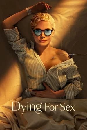 Dying for Sex Poster