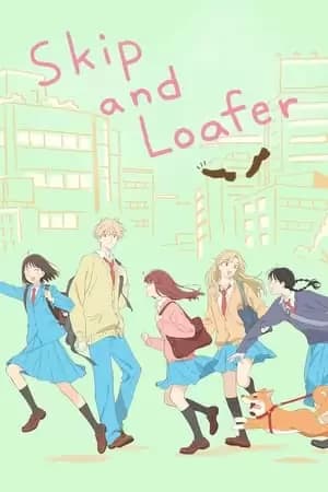 Skip to Loafer Poster