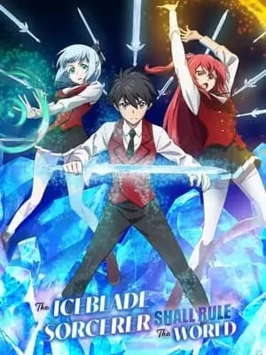 The Iceblade Sorcerer Shall Rule the World Poster