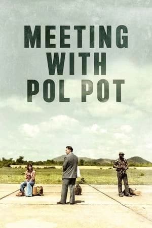 Meeting with Pol Pot Poster