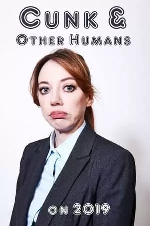 Cunk & Other Humans on 2019 Poster