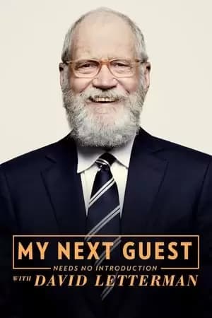 My Next Guest Needs No Introduction with David Letterman Poster