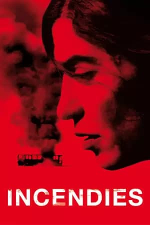 Incendies Poster