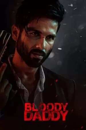 Bloody Daddy Poster