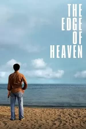 The Edge of Heaven Poster