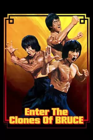 Enter the Clones of Bruce Poster