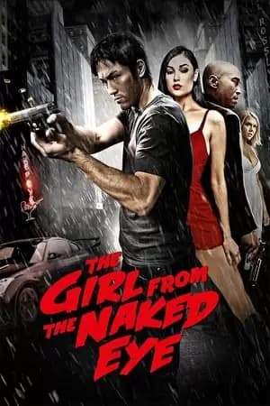 The Girl from the Naked Eye Poster