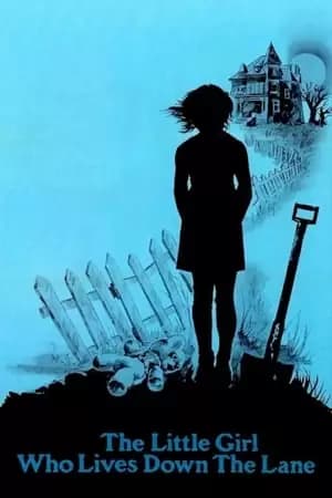The Little Girl Who Lives Down the Lane Poster