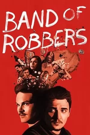 Band of Robbers Poster