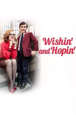 Wishin' and Hopin' Poster