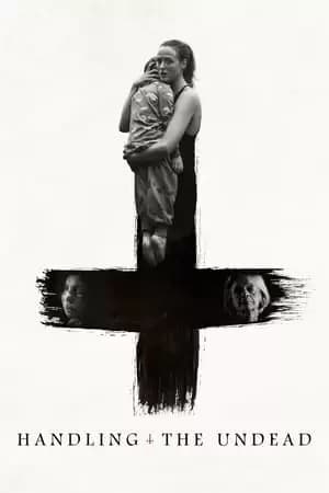 Handling the Undead Poster