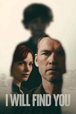 I Will Find You Poster