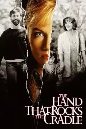 The Hand that Rocks the Cradle Poster