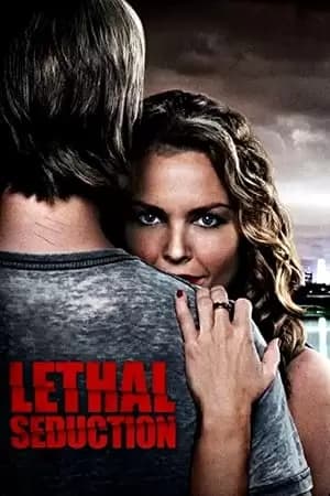 Lethal Seduction Poster