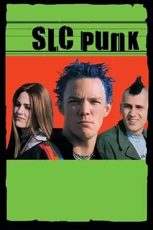 SLC Punk! Poster