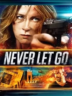 Never Let Go Poster