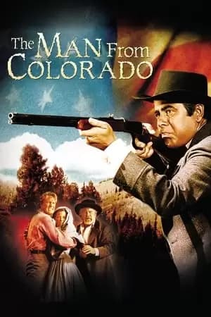 The Man from Colorado Poster