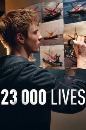 23 000 Lives Poster