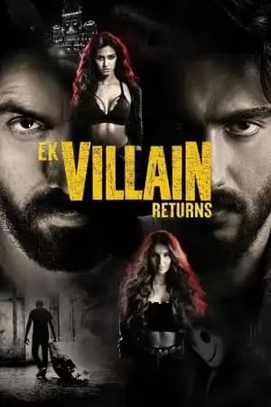 Ek Villain Returns Poster