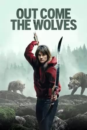Out Come the Wolves Poster