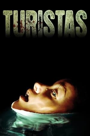 Turistas Poster