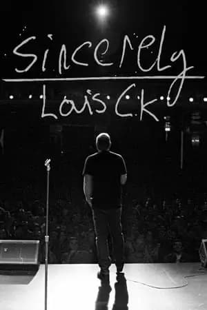 Sincerely Louis CK Poster