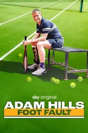 Adam Hills: Foot Fault Poster