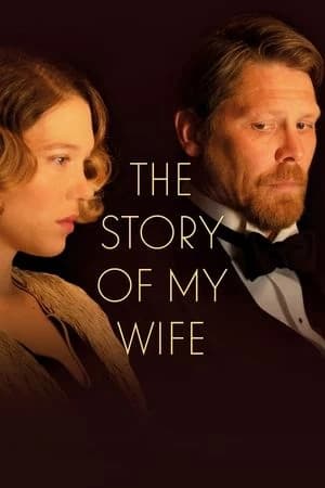 The Story of My Wife Poster