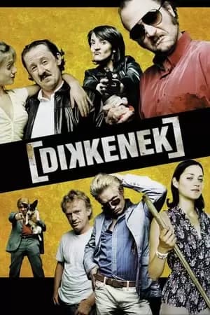 Dikkenek Poster
