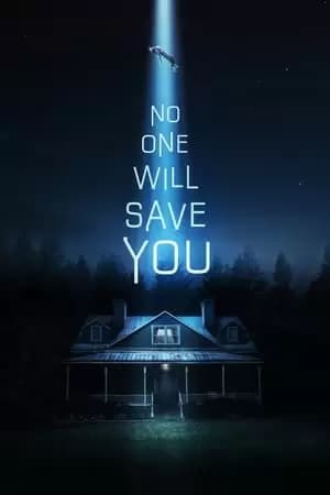 No One Will Save You Poster