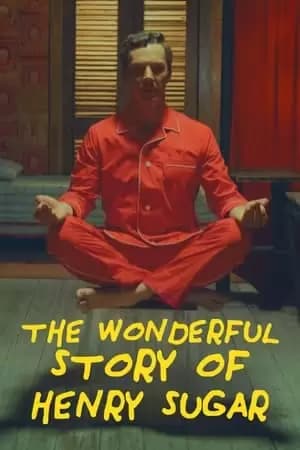 The Wonderful Story of Henry Sugar Poster