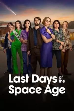 Last Days of the Space Age Poster
